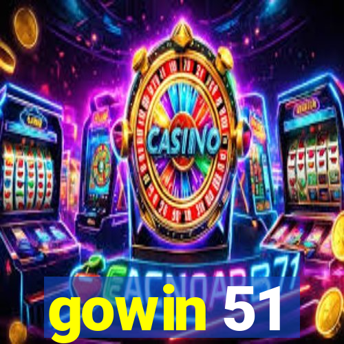 gowin 51